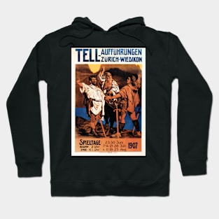 TELL AUFFUHRUNGEN ZURICH WIEDIKON 1907 Vintage Theater Poster Hoodie